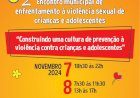 Abertas inscrições para o 2º Encontro Municipal de Enfrentamento a Violência Sexual de Crianças e Adolescentes