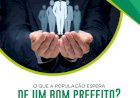 O que você espera do seu novo prefeito?