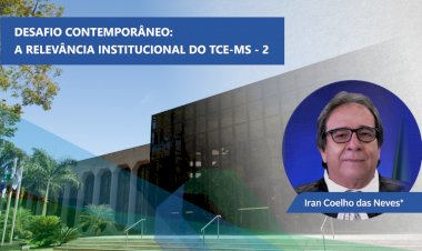 A RELEVÂNCIA INSTITUCIONAL DO TCE-MS - 2