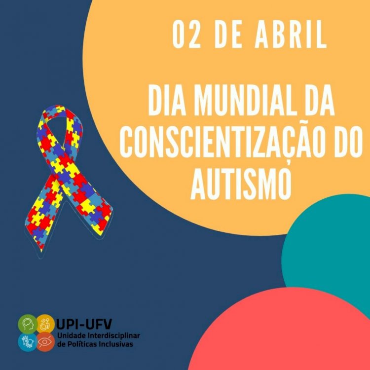 Dia Mundial da Conscientização do Autismo
