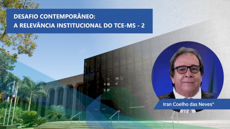 A RELEVÂNCIA INSTITUCIONAL DO TCE-MS - 2