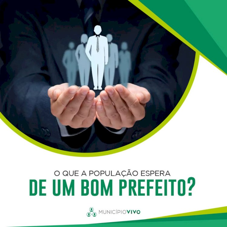 O que você espera do seu novo prefeito?