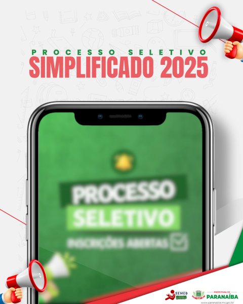 Educação convoca aprovados no Processo Seletivo Simplificado 2025