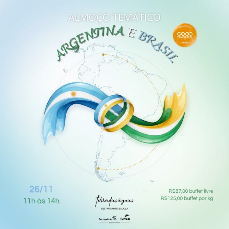 Almoço temático Argentina & Brasil no Restaurante-Escola Terradaságuas acontece nesta quarta-feira